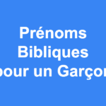 Prénoms Bibliques Garçon