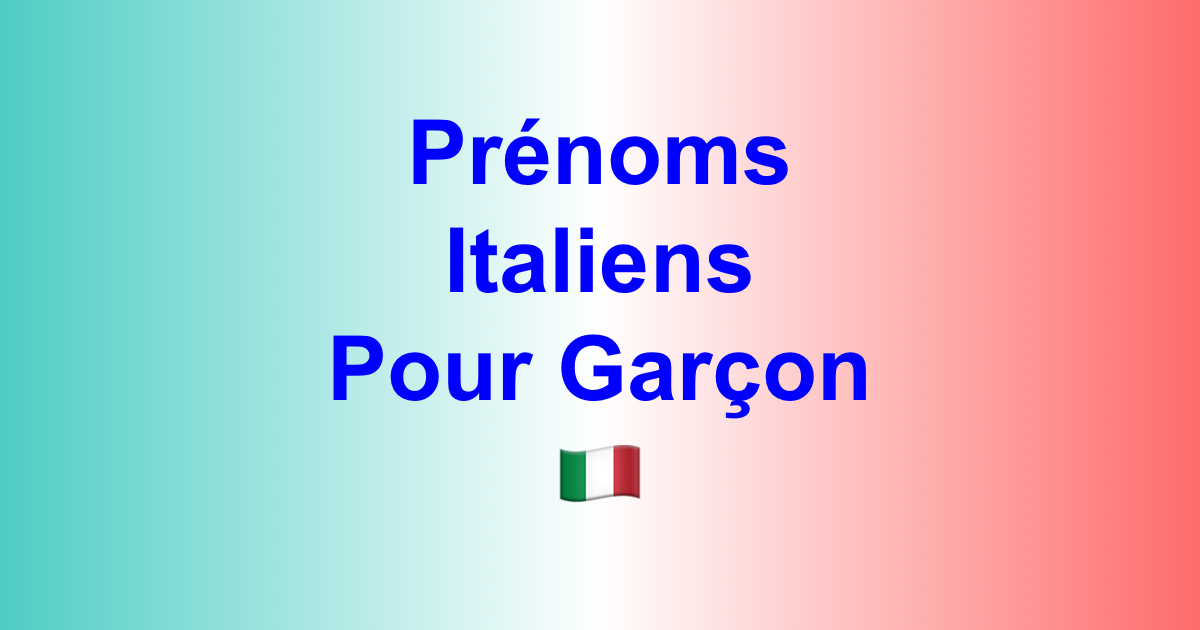 Prénoms Italiens Garçon